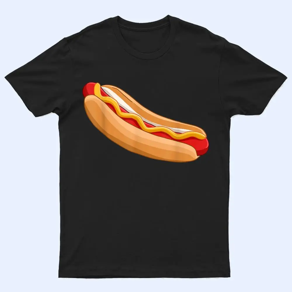 Hot Dog Food Foodie Funny Hot Dog T Shirt Hot Dog Food Foodie Funny Hot Dog T Shirt