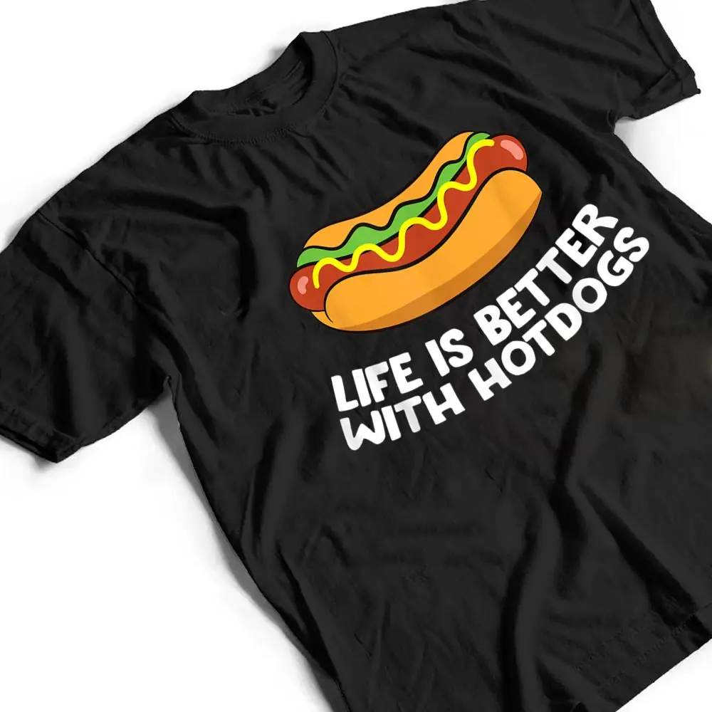 Hotdog-Love-Fast-Food-Life-Is-Better-With-Hotdogs-T-Shirt-2 Hotdog Love Fast Food Life Is Better With Hotdogs T Shirt
