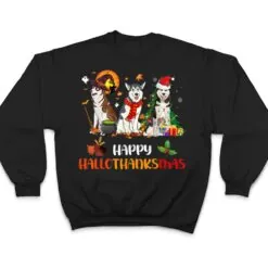 Husky Dog Happy Hallothanksmas Halloween Thanksgiving T Shirt Husky Dog Happy Hallothanksmas Halloween Thanksgiving T Shirt