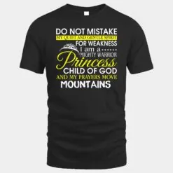 I Am A Mighty Warrior Princess Child Of God