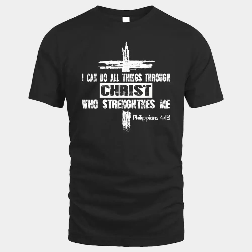 I Can Do All Things Through Christ Cross Jesus Religious I Can Do All Things Through Christ Cross Jesus Religious