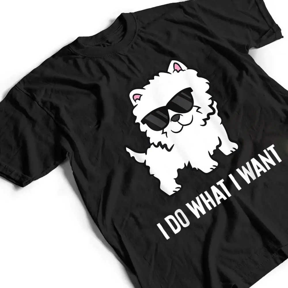 I-Do-What-I-Want-Westie-Dog-West-Highland-White-Terrier-T-Shirt-2 I Do What I Want Westie Dog West Highland White Terrier T Shirt