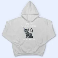 I Had My Patience Tested I'm Negative Cat Funny Women Kids T Shirt I Had My Patience Tested I'm Negative Cat Funny Women Kids T Shirt