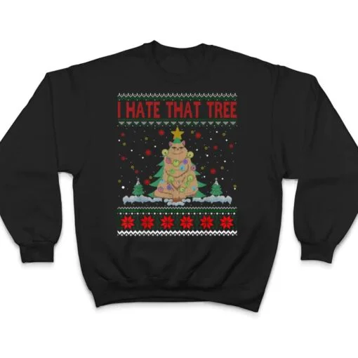 I Hate That Tree Funny Cats Christmas Tree T Shirt