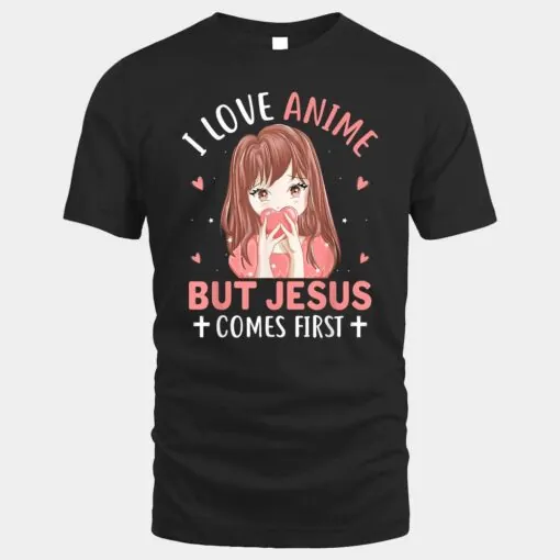 I Love Anime But Jesus Comes First Anime K-pop