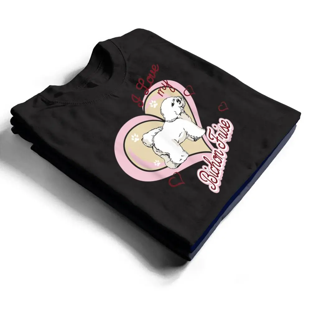 I-Love-My-Bichon-Frise-Dog-Breed-Animal-Gift-Dogs-T-Shirt-1 I Love My Bichon Frise Dog Breed Animal Gift Dogs T Shirt