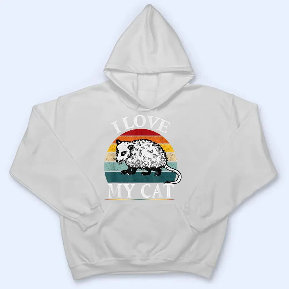 I-Love-My-Cat-Opossum-Fuuny-possums-T-Shirt-3 I Love My Cat Opossum Fuuny possums T Shirt