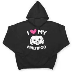 I Love My Maltipoo Dog Maltipoo Owner T Shirt I Love My Maltipoo Dog Maltipoo Owner T Shirt