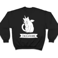 I M A Caticorn Funny Unicorn Cat Caticorn Gift Love My Cat T Shirt I M A Caticorn Funny Unicorn Cat Caticorn Gift Love My Cat T Shirt