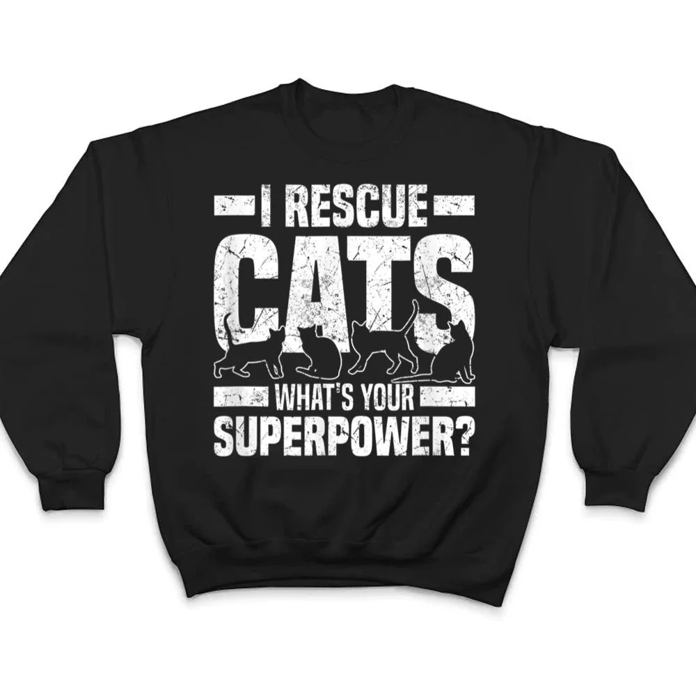I-Rescue-Cats-What-S-Your-Superpower-USA-Flag-Rescue-Cat-T-Shirt-4 I Rescue Cats What S Your Superpower USA Flag Rescue Cat T Shirt