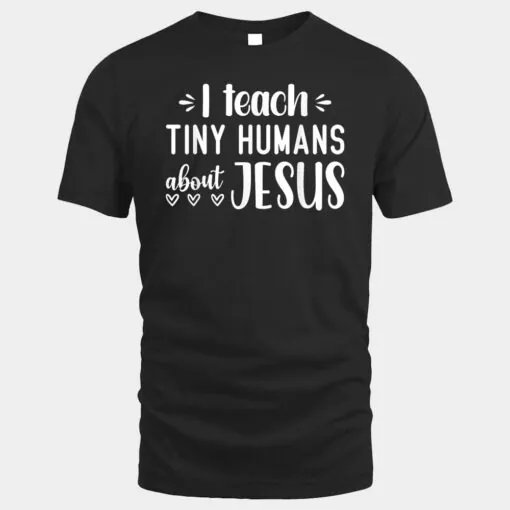 I Teach Tiny Humans About Jesus