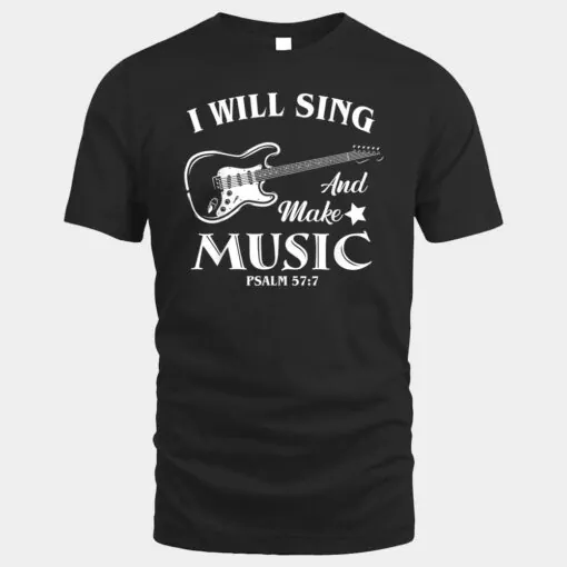 I Will Sing And Make Music