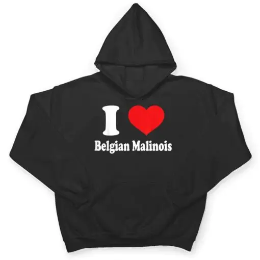 I love Belgian Malinois Dog Breed Lovers Animals T Shirt