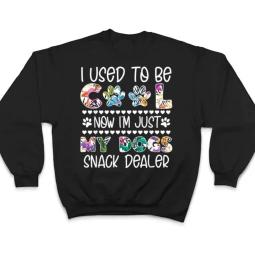 I used to be so cool now I am just my dogs Snack Dealer T Shirt