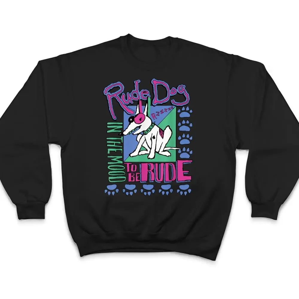 IN-THE-MOOD-TO-BE-RUDES-DOG-T-Shirt-4 IN THE MOOD TO BE RUDES DOG T Shirt