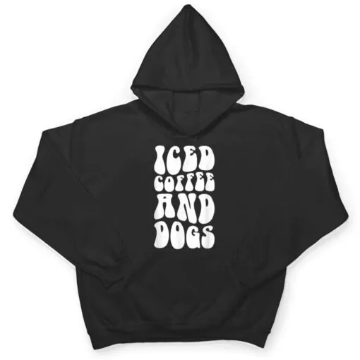 Iced Coffee and Dogs Veterinary Recepionist Vet Tech T Shirt