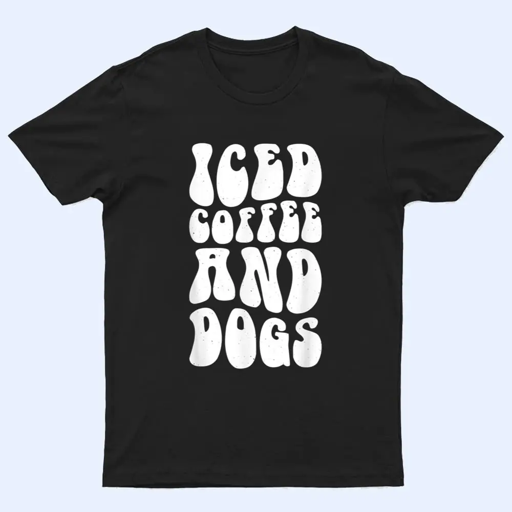 Iced Coffee and Dogs Veterinary Recepionist Vet Tech T Shirt Iced Coffee and Dogs Veterinary Recepionist Vet Tech T Shirt