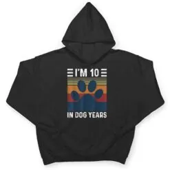 I'm 10 In Dog Years 70th Birthday Vintage Funny 70 Year Old T Shirt I'm 10 In Dog Years 70th Birthday Vintage Funny 70 Year Old T Shirt
