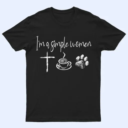 I'm A Simple Women Jesus Coffee Dog T Shirt