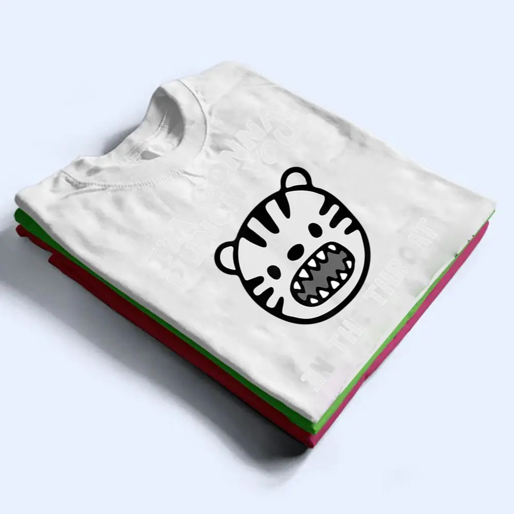 Im-Gonna-Punch-You-In-The-Throat-Funny-Lion-Cat-T-Shirt-1 I'm Gonna Punch You In The Throat Funny Lion Cat T Shirt