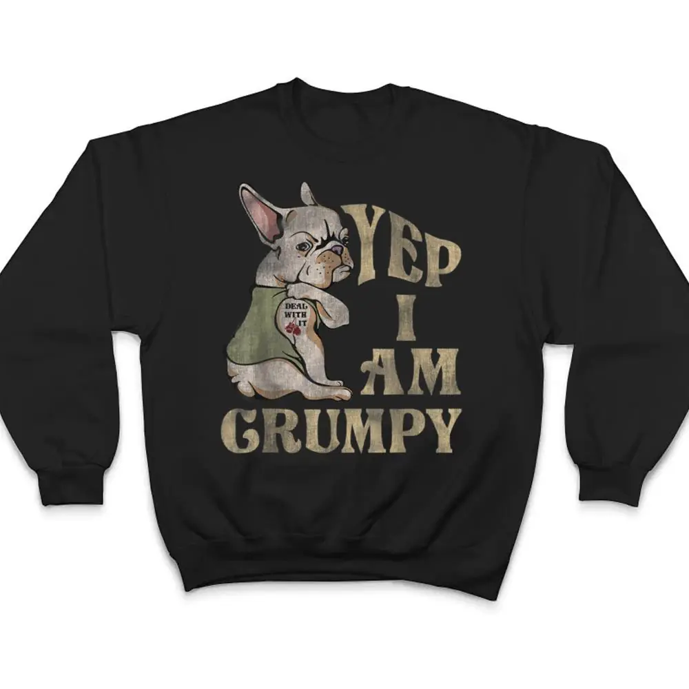 Im-Grumpy-Funny-Dog-T-Shirt-4 I'm Grumpy Funny Dog T Shirt