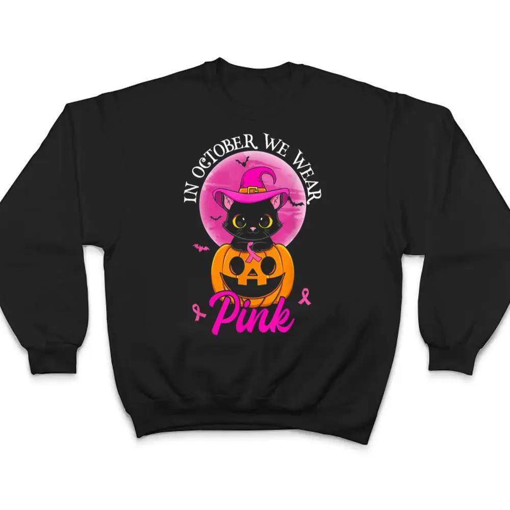 In-October-We-Wear-Pink-Witch-Cat-Halloween-Breast-Cancer-T-Shirt-4 In October We Wear Pink Witch Cat Halloween Breast Cancer T Shirt