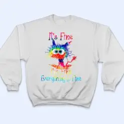 It S Fine I M Fine Everything Is Fine Funny Black Cat Iedye T Shirt