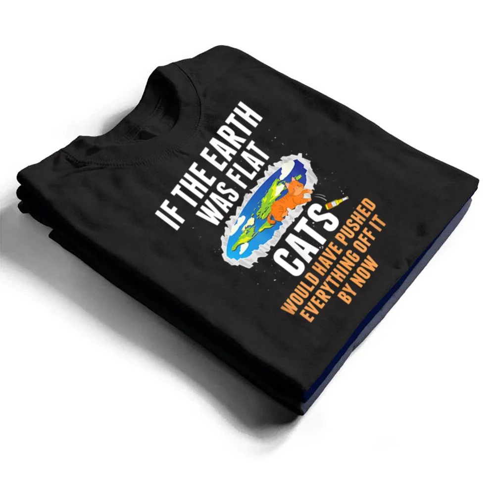 It-S-Flat-Earth-Cat-Kitten-Science-Conspiracy-Flat-Earther-T-Shirt-1 It S Flat Earth Cat Kitten Science Conspiracy Flat Earther T Shirt