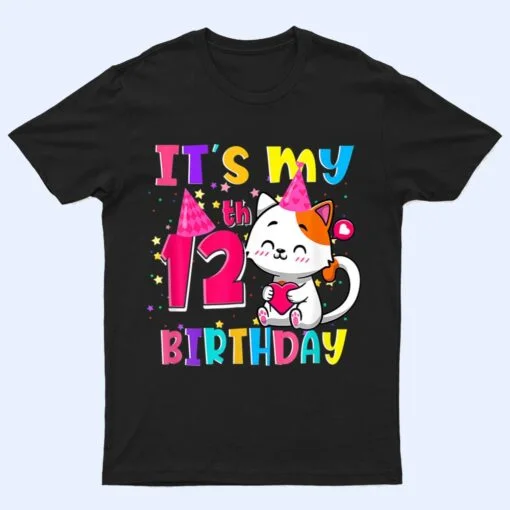 It S My 12H Birthday Gift Eenager 12 Year Old Cat Lover T Shirt