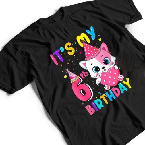 It S My 6H Birthday Cute Cat Happy Bithday T Shirt