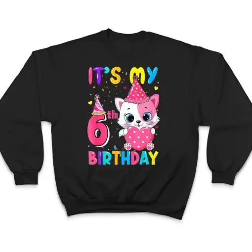 It S My 6H Birthday Cute Cat Happy Bithday T Shirt