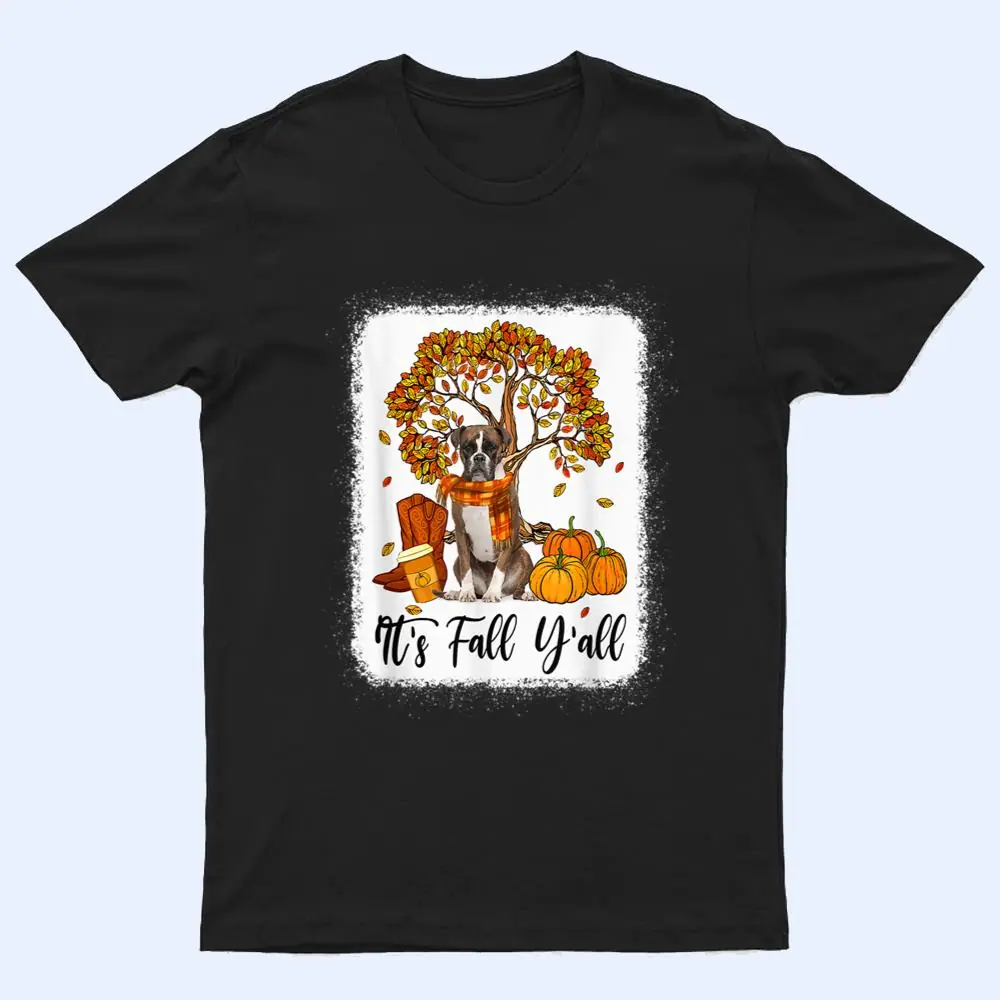 It's Fall Y'all Boxer Dog Thanksgiving Halloween T Shirt It's Fall Y'all Boxer Dog Thanksgiving Halloween T Shirt