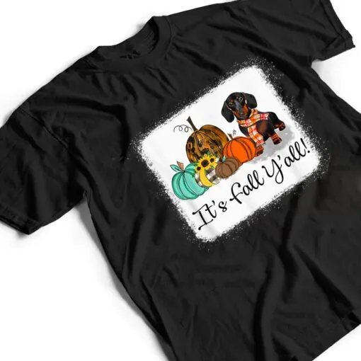 It's Fall Y'all Dachshund Pumpkin Dog Halloween T Shirt