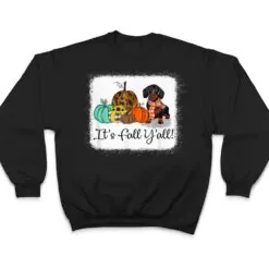 It's Fall Y'all Dachshund Pumpkin Dog Halloween T Shirt It's Fall Y'all Dachshund Pumpkin Dog Halloween T Shirt