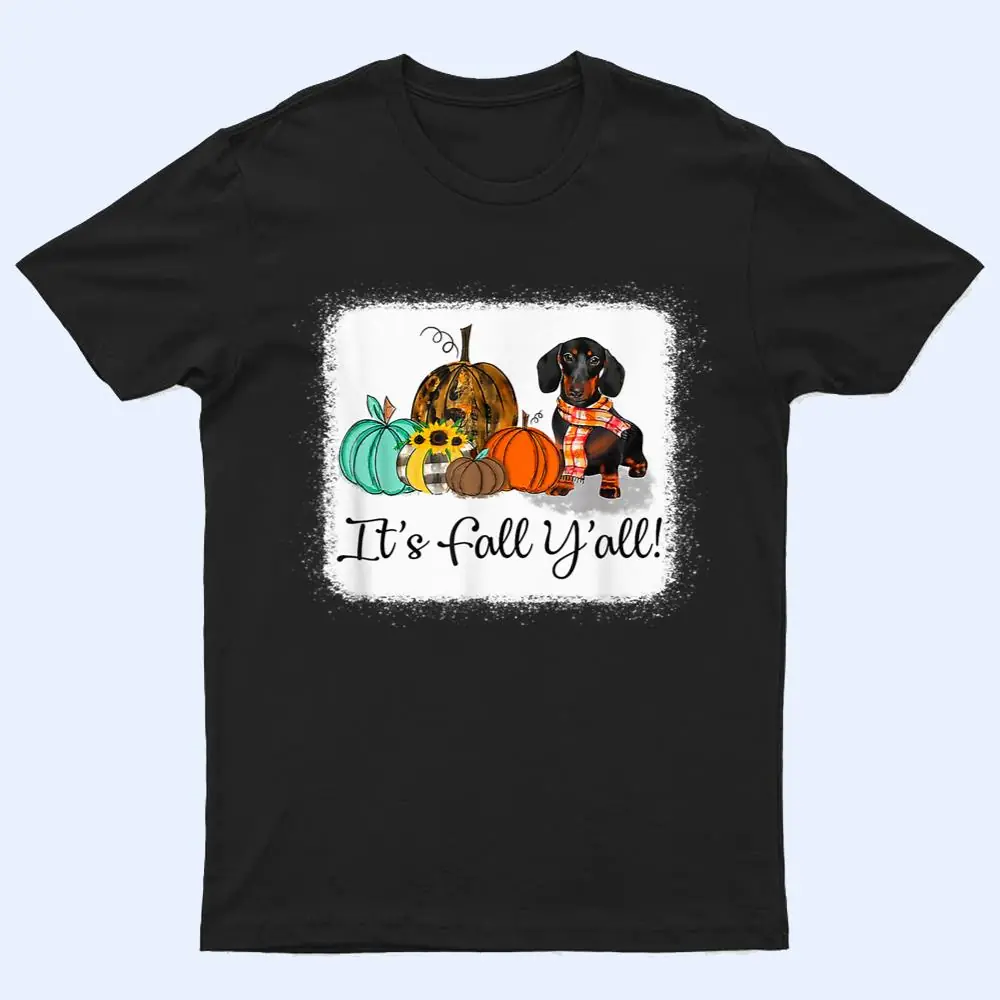 It's Fall Y'all Dachshund Pumpkin Dog Halloween T Shirt It's Fall Y'all Dachshund Pumpkin Dog Halloween T Shirt
