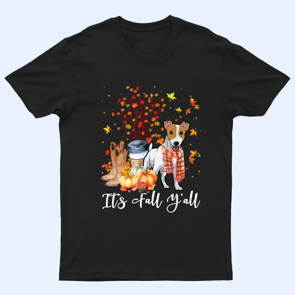 It's Fall Y'all Jack Russell Terrier Dog Pumpkin Fall Autumn T Shirt It's Fall Y'all Jack Russell Terrier Dog Pumpkin Fall Autumn T Shirt
