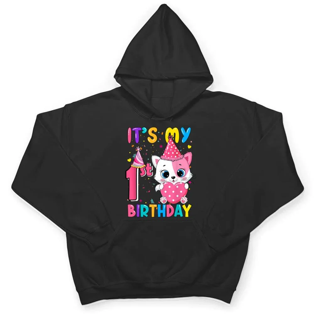 Its-My-1st-Birthday-Girl-Funny-Cat-Birthday-1-Year-Old-T-Shirt-3 It's My 1st Birthday Girl Funny Cat Birthday 1 Year Old T Shirt