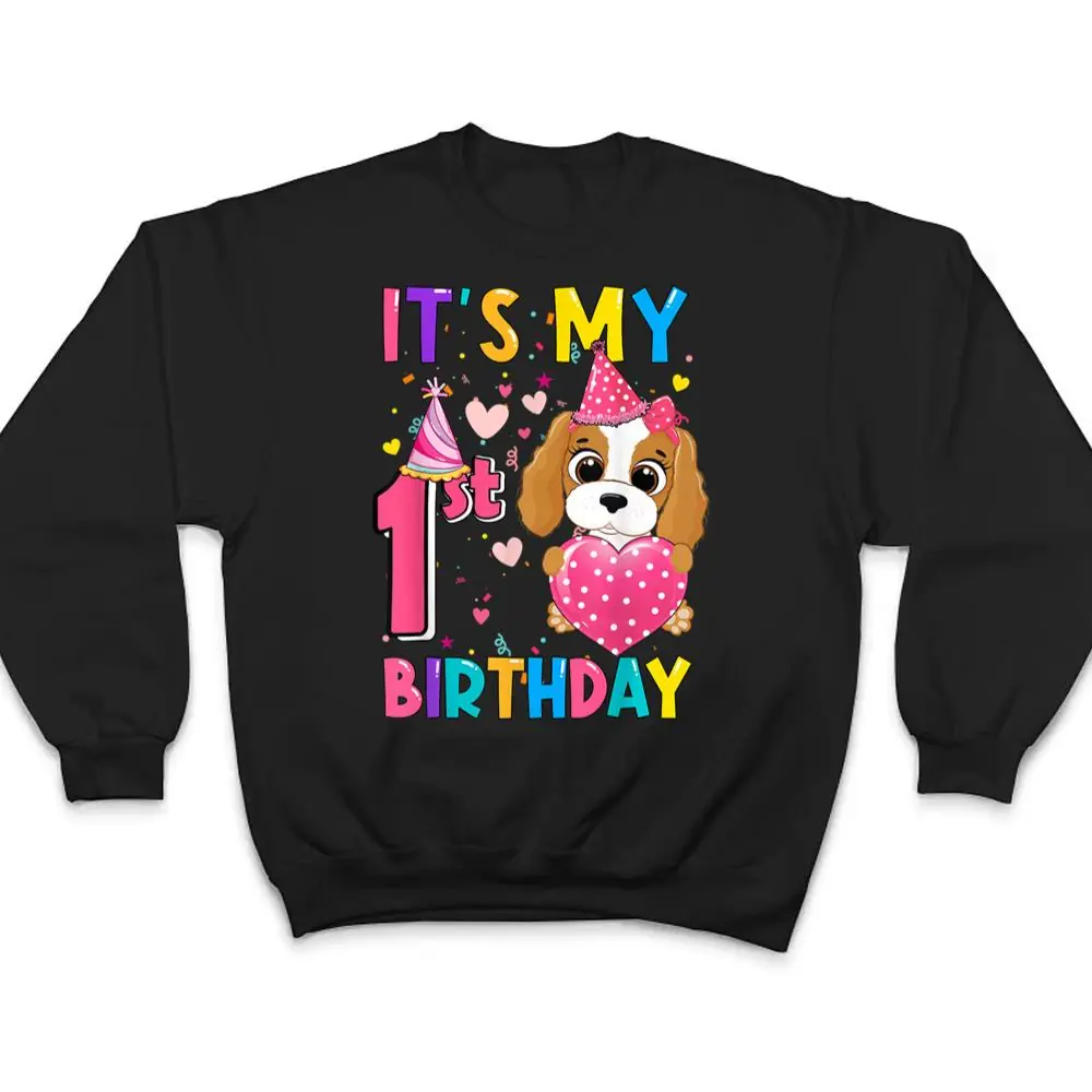 Its-My-1st-Birthday-Girl-Funny-Dog-Birthday-2021-Year-Old-T-Shirt-4 It's My 1st Birthday Girl Funny Dog Birthday 2021 Year Old T Shirt