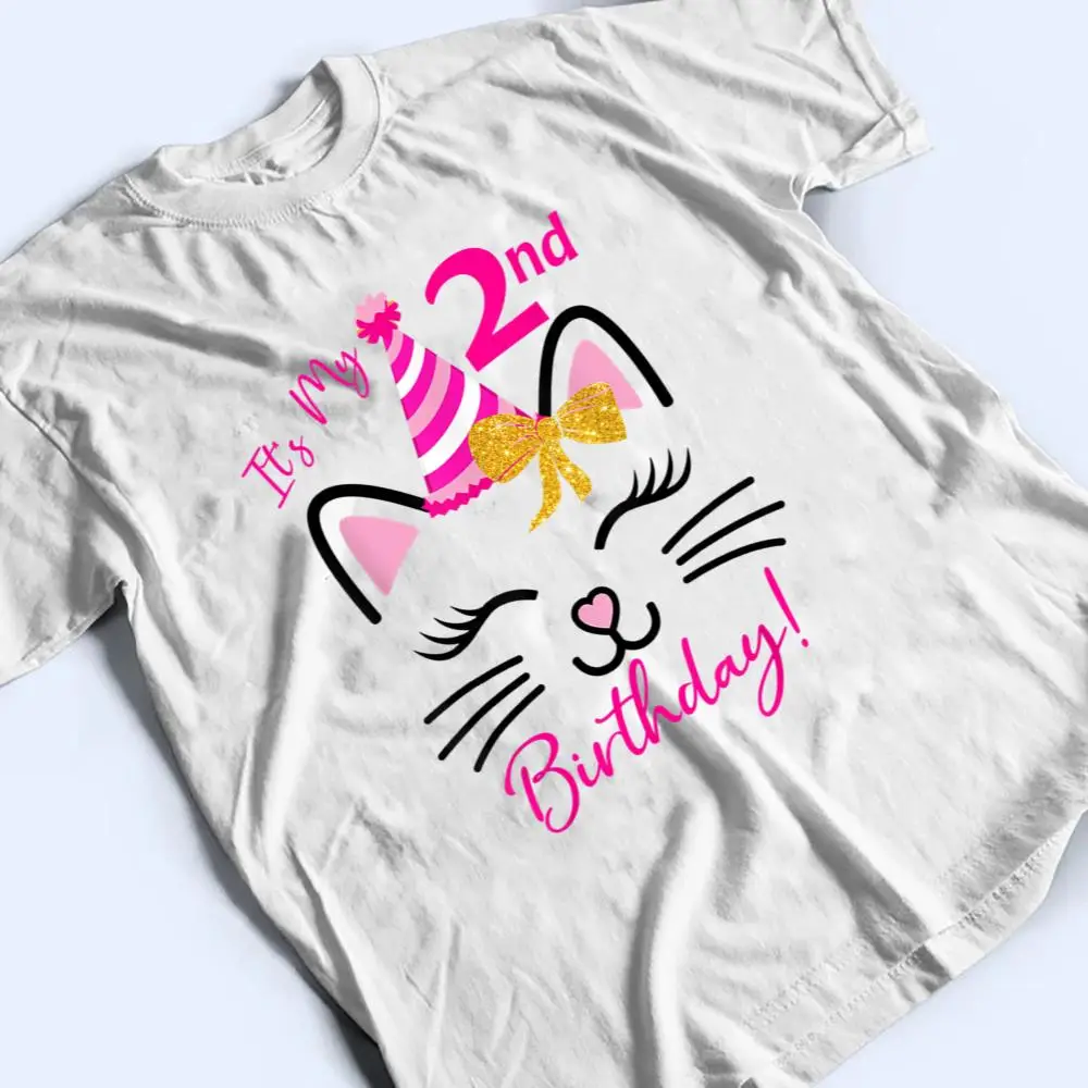 Its-My-2nd-Birthday-Girl-Funny-Cat-Birthday-2-Year-Old-T-Shirt-2 It's My 2nd Birthday Girl Funny Cat Birthday 2 Year Old T Shirt