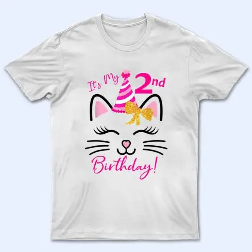 It's My 2nd Birthday Girl Funny Cat Birthday 2 Year Old T Shirt