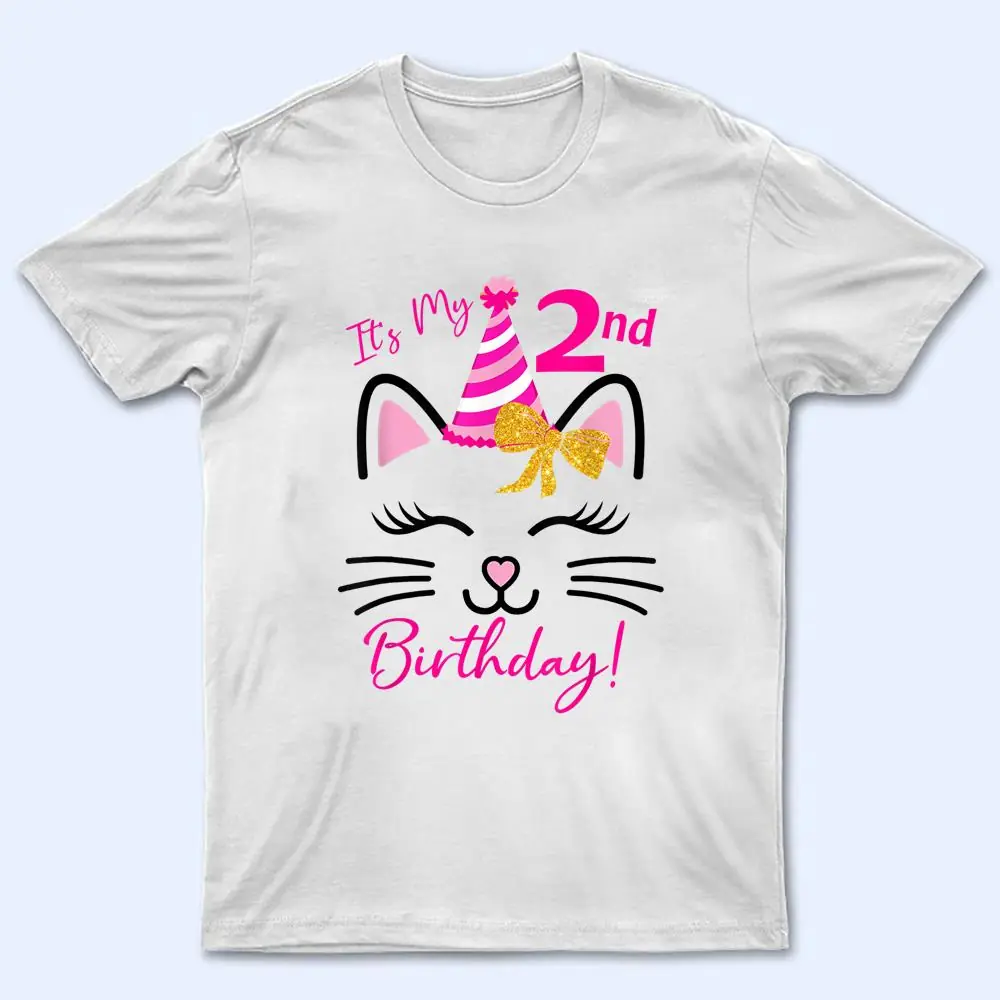 It's My 2nd Birthday Girl Funny Cat Birthday 2 Year Old T Shirt It's My 2nd Birthday Girl Funny Cat Birthday 2 Year Old T Shirt
