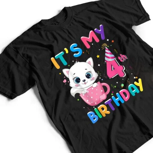 It's My 4th Birthday Girl Funny Cat Birthday 4 Year Old T Shirt