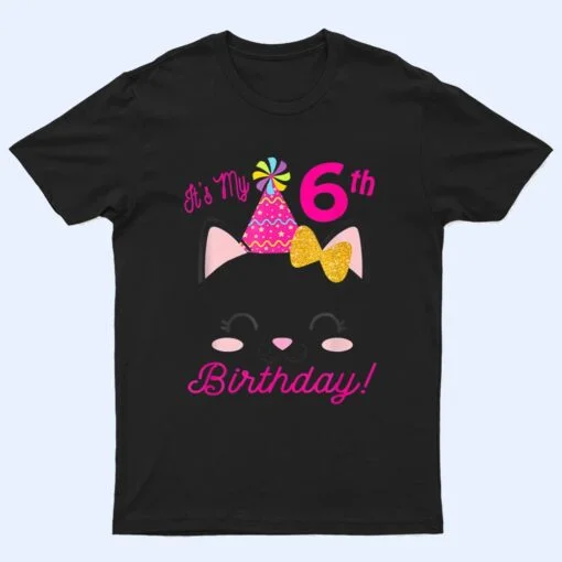 Its My 6H Birthday Girl Kitty Cat Heme Party Six T Shirt