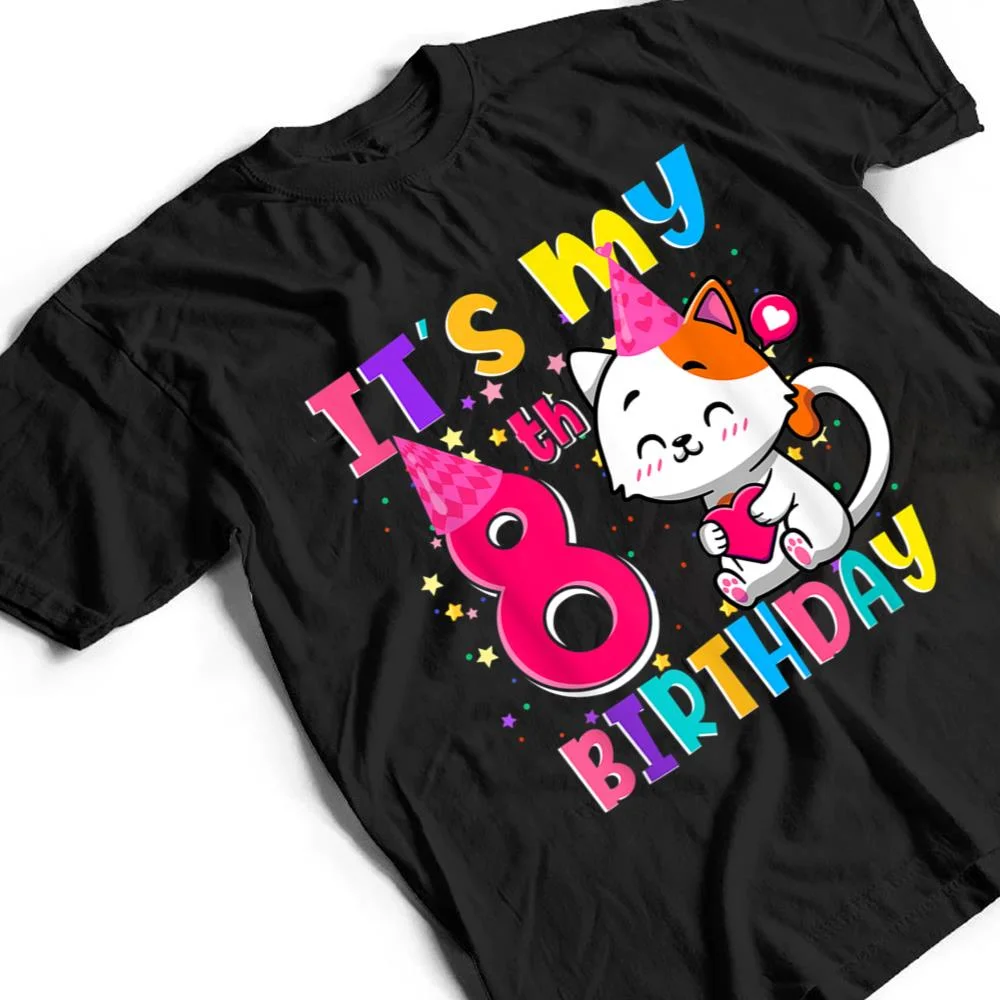 Its-My-8th-Birthday-Gifts-8-Year-Old-Girl-Funny-Cat-Lover-T-Shirt-2 It's My 8th Birthday Gifts 8 Year Old Girl Funny Cat Lover T Shirt