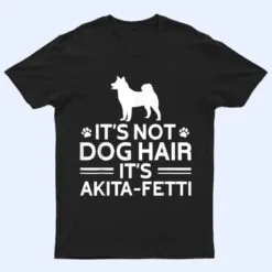 It's not Dog Hair It's Akita Fetti