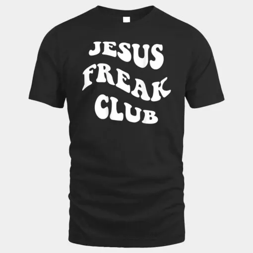 Jesus Freak Club Lover