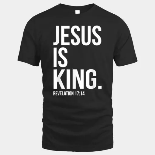 Jesus Is King Bible Scripture Quote Christian Faith