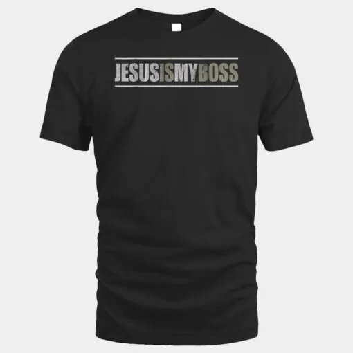 Jesus Is My Boss