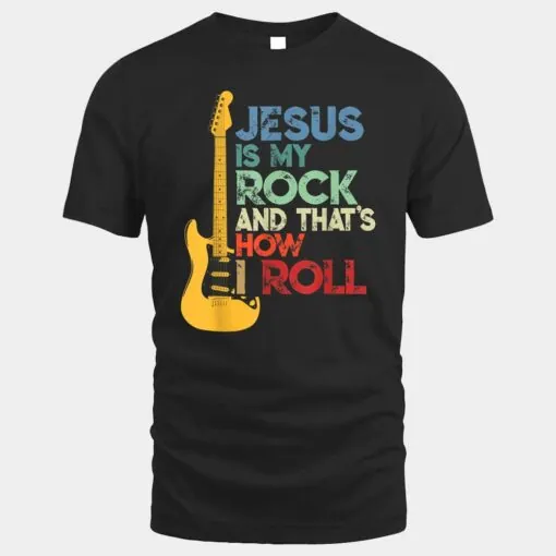 Jesus Is My Rock And That Is How I Roll Christian Ver 2