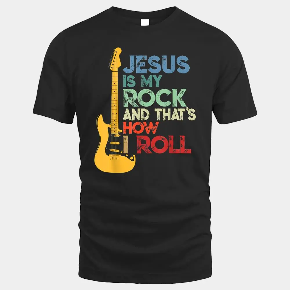 Jesus Is My Rock And That Is How I Roll Christian Ver 2 Jesus Is My Rock And That Is How I Roll Christian Ver 2